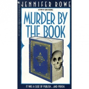 Murder by the Book - Jennifer Rowe