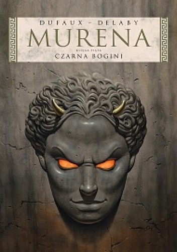 Murena: Czarna bogini - Jean Dufaux