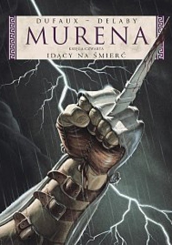 Murena: Idący na śmierć - Jean Dufaux