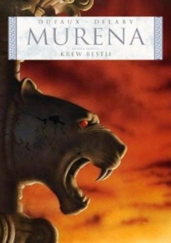 Murena: Krew bestii - Jean Dufaux