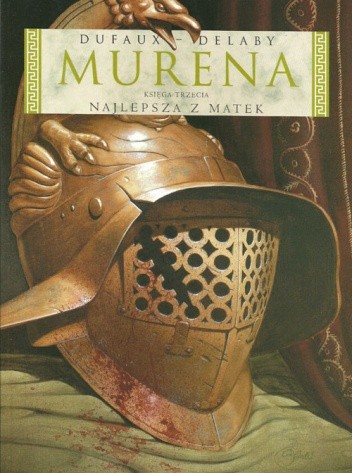 Murena: Najlepsza z matek - Jean Dufaux