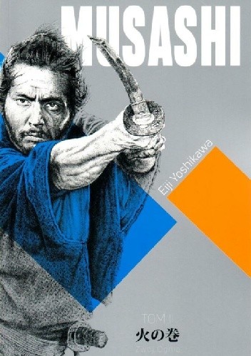 MUSASHI. Tom 2. Zwój Ognia - Eiji Yoshikawa
