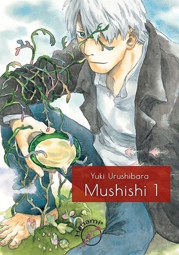 Mushishi #1 - Yuki Urushibara