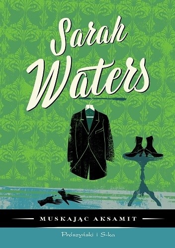 Muskając aksamit - Sarah Waters