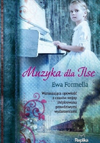 Muzyka dla Ilse - Ewa Formella