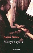 Muzyka życia - Andreï Makine