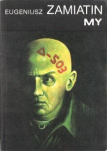 My - Eugeniusz Zamiatin