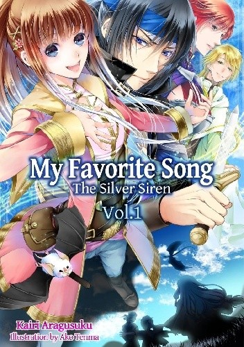 My Favorite Song ~The Silver Siren~ vol. 1 - Kairi Aragusuku