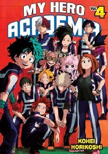 My Hero Academia - Akademia Bohaterów 04 - Kōhei Horikoshi