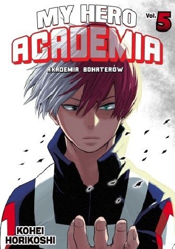 My Hero Academia - Akademia Bohaterów 05 - Kōhei Horikoshi