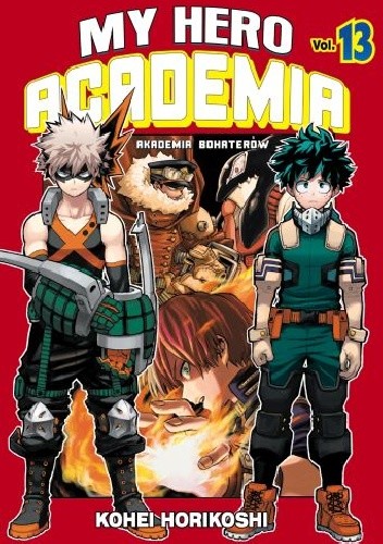 My Hero Academia - Akademia Bohaterów 13 - Kōhei Horikoshi