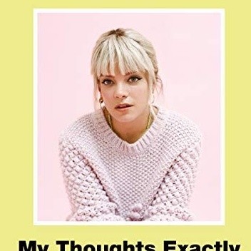 My Thoughts Exactly - Lily Allen