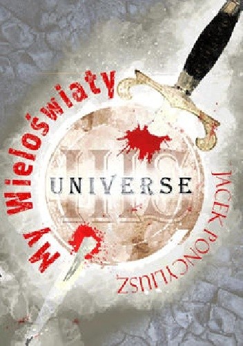 My Wieloświaty - Jacek Poncyliusz
