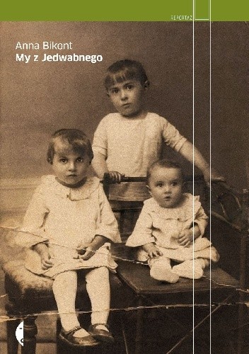 My z Jedwabnego - Anna Krystyna Bikont