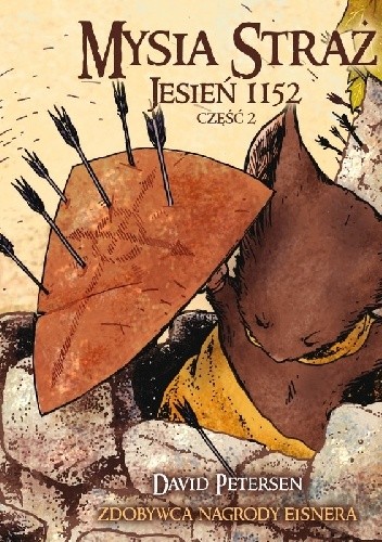 Mysia Straż: Jesień 1152; Tom 2 - David Petersen