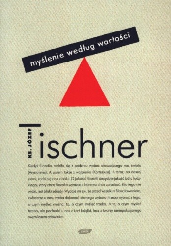 Myślenie według wartości - Józef Tischner