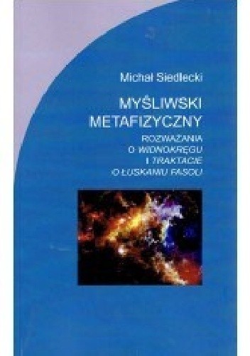 Myśliwski metafizyczny. Rozważania o 