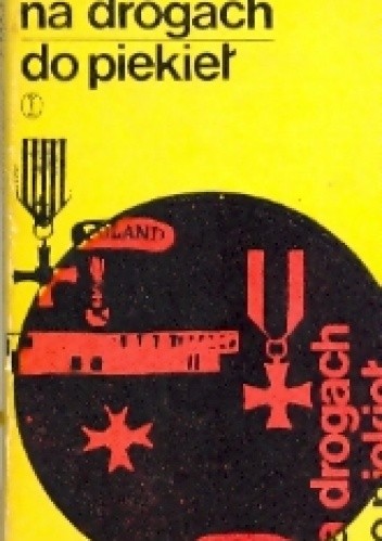 Na drogach do piekieł - Julian Maj