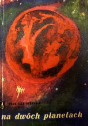 Na dwóch planetach - František Běhounek