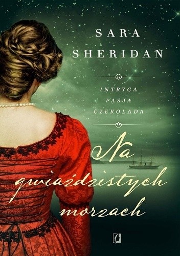 Na gwiaździstych morzach - Sara Sheridan