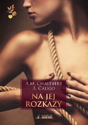 Na jej rozkazy - A.M. Chaudière_Ann Kovska