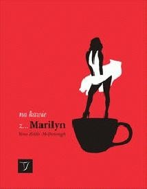 Na kawie z Marilyn - Yona Zeldis McDonough