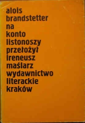 Na konto listonoszy - Alois Brandstetter