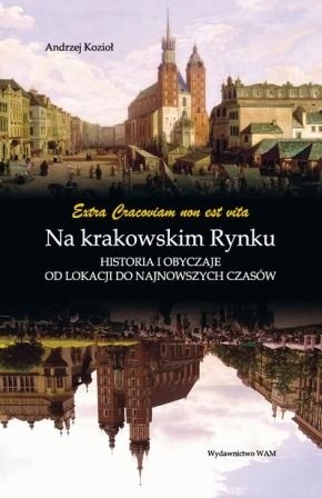Na Krakowskim Rynku - Andrzej Kozioł