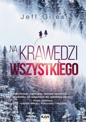 Na krawędzi wszystkiego - Jeff Giles