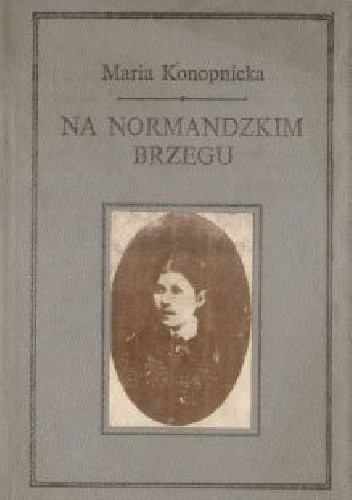 Na normandzkim brzegu - Maria Konopnicka