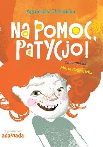 Na pomoc, Patycjo! - Agnieszka Urbańska