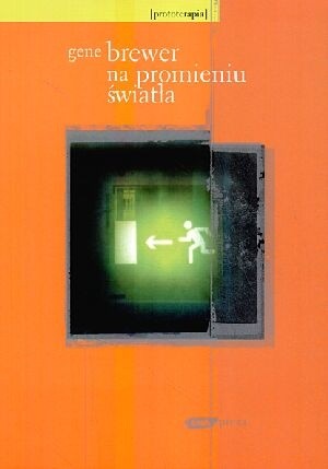 Na promieniu światła - Gene Brewer