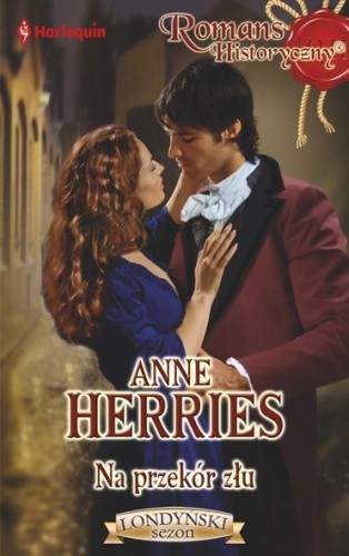 Na przekór złu - Anne Herries