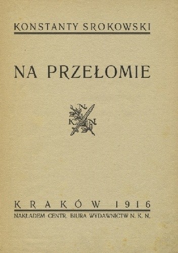 Na Przełomie - Srokowski Konstanty