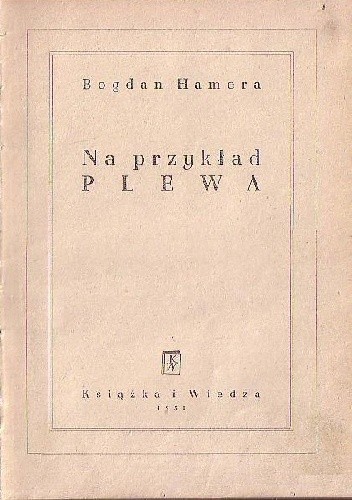 Na przykład Plewa - Bogdan Hamera