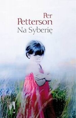 Na Syberię - Per Petterson