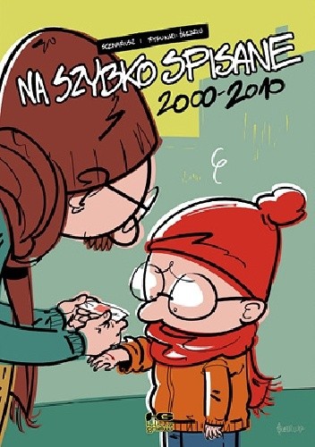 Na szybko spisane, cz.3: 2000–2010 - Michał Śledziński