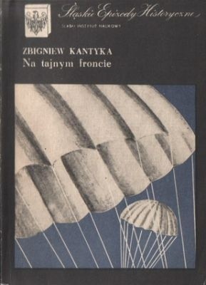 Na tajnym froncie - Zbigniew Kantyka
