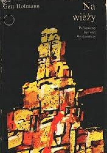 Na wieży - Gert Hofmann