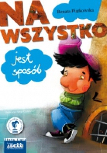 Na wszystko jest sposób - Renata Piątkowska