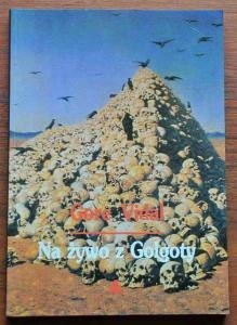 Na żywo z Golgoty - Gore Vidal