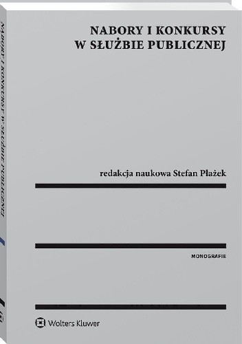Nabory i konkursy w służbie publicznej - Stefan Płażek