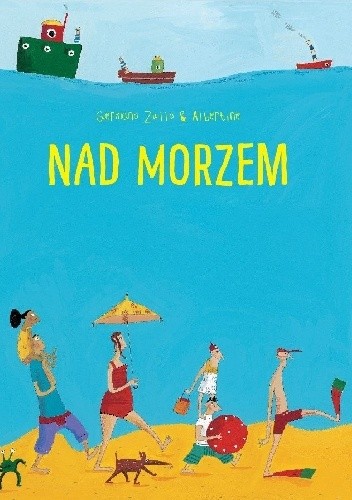 Nad morzem - Germano Zullo
