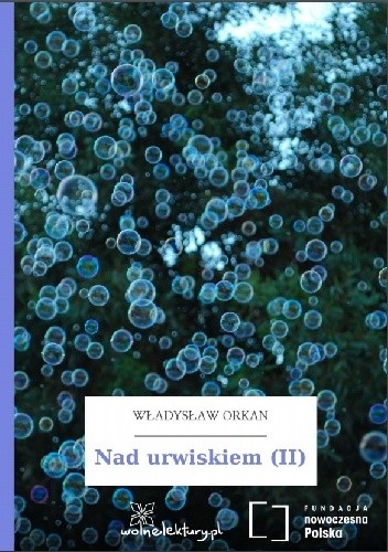 Nad urwiskiem (II) - Władysław Orkan