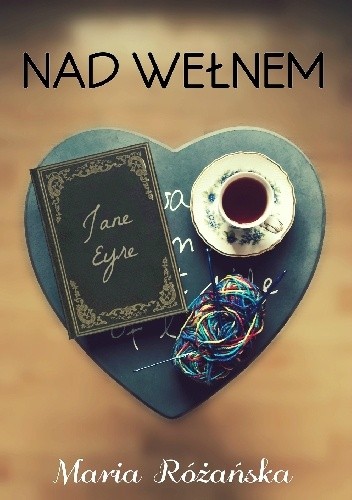 Nad wełnem - Maria Różańska