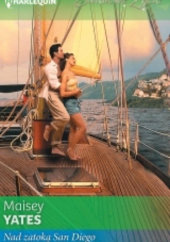 Nad zatoką San Diego - Maisey Yates
