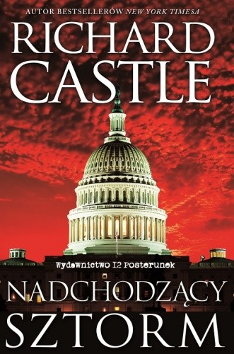 Nadchodzący sztorm - Richard Castle