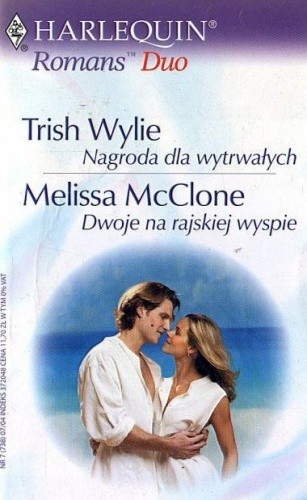 Nagroda dla wytrwałych. Dwoje na rajskiej wyspie - Trish Wylie