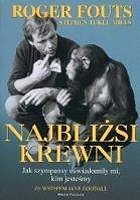 Najbliżsi krewni - Roger Fouts