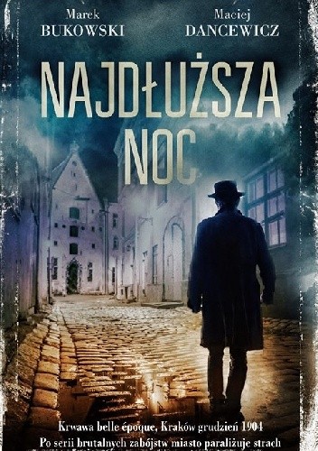 Najdłuższa noc - Marek Bukowski
